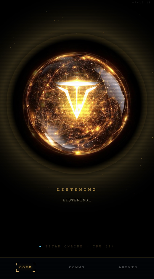TITAN on a phone, voice loop listening